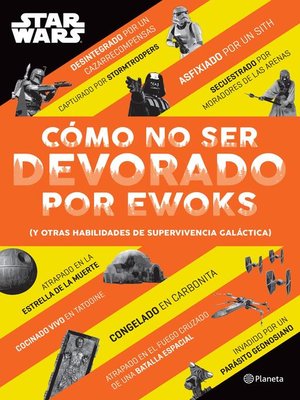 cover image of Cómo no ser devorado por ewoks
